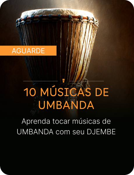 Curso de Djembe - 10 músicas de Umbanda